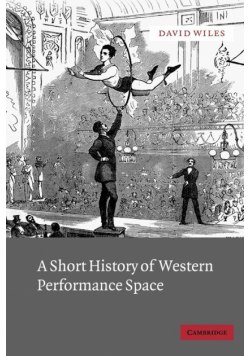 A Short History of Western Performance Space