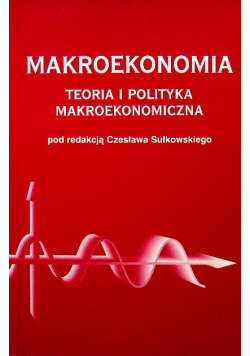 Makroekonomia teoria i polityka makroekonomiczna