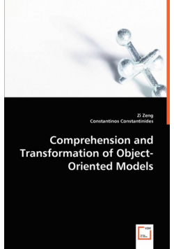 Comprehension and Transformation of Object-oriented Models