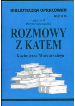 Biblioteczka opracowań nr 045 Rozmowy z katem