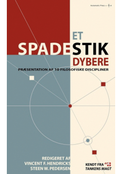 Et spadestik dybere