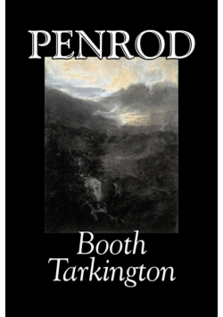 Penrod by Booth Tarkington, Fiction, Political, Literary, Classics