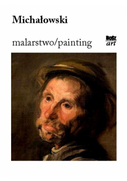 Michałowski. Malarstwo