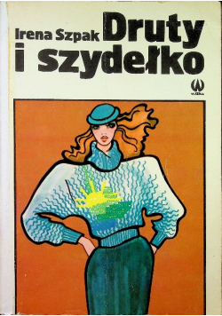 Druty i szydełko