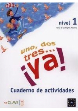 Uno dos tres...ya! 1 ejercicios ćwiczenia