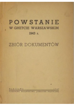 Powstanie w Ghetcie Warszawskim 1943 r.