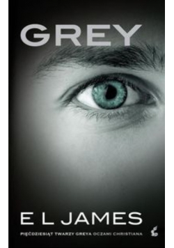 Grey Pięćdziesiąt twarzy Greya oczami Christiana