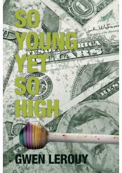 So Young yet so High