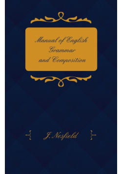 Manual of English Grammar and Composition