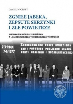 Zgniłe jabłka zepsute skrzynki i złe powietrze