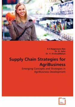Supply Chain Strategies for AgriBusiness