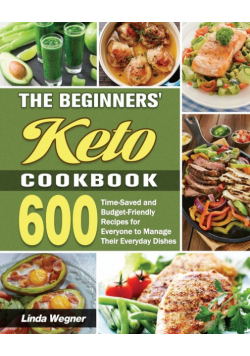 The Beginners' Keto Cookbook