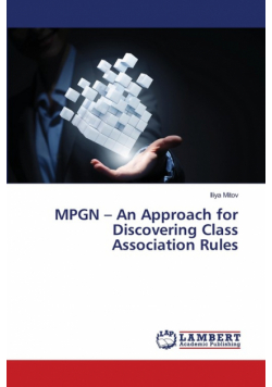 MPGN - An Approach for Discovering Class Association Rules
