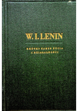 Lenin krótki zarys życia i działalności 1949 r