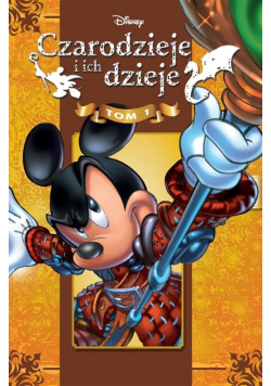 Czarodzieje i ich dzieje Tom 1
