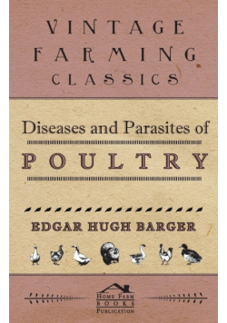 Diseases And Parasites Of Poultry