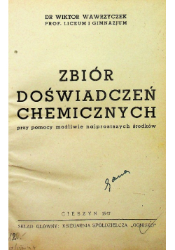 Zbiór doświadczeń chemicznych 1947r