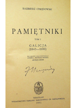 Pamiętniki Galicja 1943 - 1880