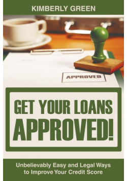 Get Your Loans Approved!