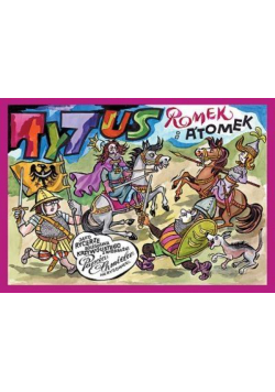 Tytus, Romek i A'Tomek rycerze Krzywoustego