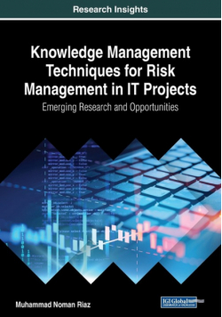Knowledge Management Techniques for Risk Management in IT Projects