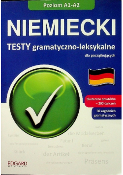 Niemiecki Testy gramatyczno leksykalne A1 A2
