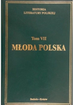 Historia Literatury Polskiej Tom VII Młoda Polska Część 2