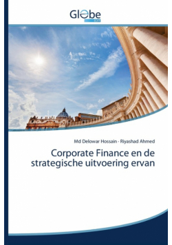 Corporate Finance en de strategische uitvoering ervan