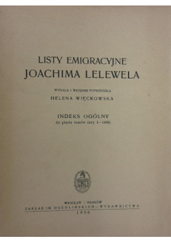 Listy emigracyjne Joachima Lelewela Indeks ogólny