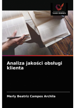 Analiza jakości obsługi klienta