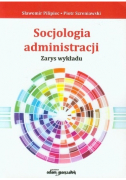 Socjologia administracji