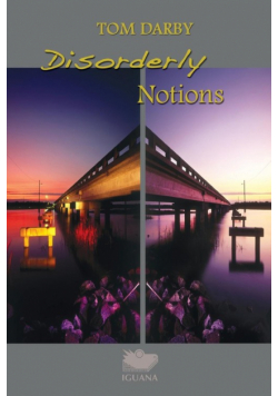 Disorderly Notions