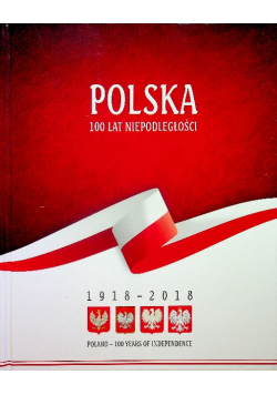 Polska 100 lat niepodległości