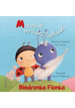 Biedronka Fionka Marzenie mrówki Podkówki