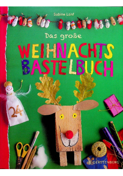 Das grosse Weihnachtsbastelbuch Sabine Lohf