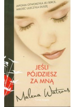 Jeśli pójdziesz za mną