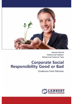 Corporate Social Responsibility Good or Bad