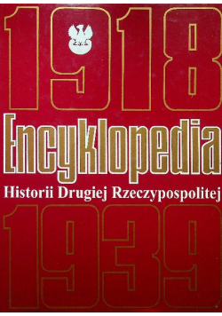 Encyklopedia historii Drugiej Rzeczypospolitej