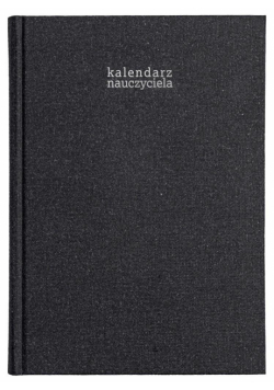 Kalendarz naucz. 2023/24 A5 tyg. Len czarny