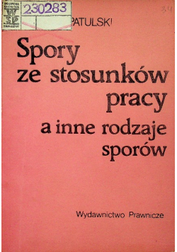 Spory ze stosunków pracy a inne rodzaje sporów