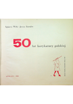 50 lat karykatury polskiej 1900 - 1950