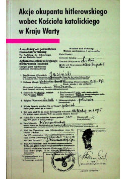 Akcje okupanta hitlerowskiego wobec Kościoła katolickiego w Kraju Warty