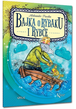 Bajka o rybaku i rybce. GREG