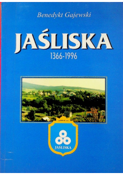 Jaśliska 1366 - 1996