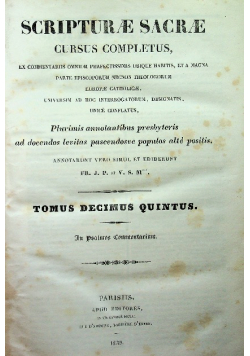 Scripturae Sacrae Cursus Completus  Tomus  Decimus Quintus 1839 r