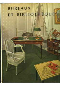 Bureaux et bibliotheques