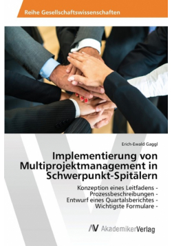Implementierung von Multiprojektmanagement in Schwerpunkt-Spitälern