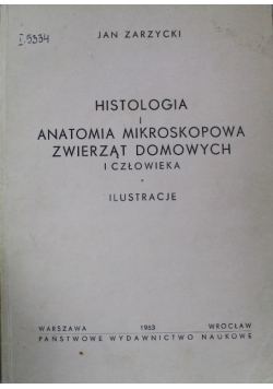 Histologia i anatomia mikroskopowa zwierząt domowych i człowieka