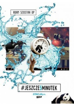 Jeszcze pięć minutek