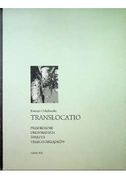 Translocatio przeniesienie drewnianych świątyń